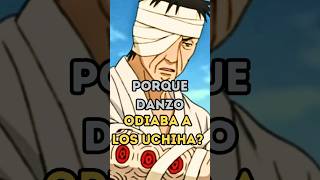 Porque Danzo odiaba al Clan Uchiha narutoshippuden [upl. by Nosyerg]