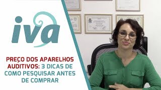 Drª Luciana Garolla  Preço dos aparelhos auditivos 3 dicas de como pesquisar antes de comprar [upl. by Ariayek]