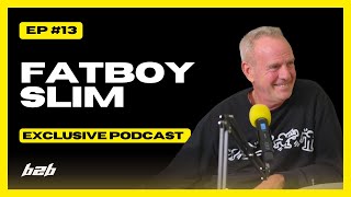 FATBOY SLIM TALKS CHRISTOPHER WALKEN BRIGHTON BEACH EARLY LIFE AND MORE  EP13 [upl. by Elocin15]