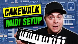 Cakewalk Midi Keyboard Setup  Easy Cakewalk by Bandlab Tutorial [upl. by Llerroj50]