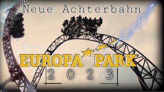 Das wird die neue ACHTERBAHN im EUROPAPARK 2024 [upl. by Assirolc]