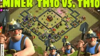 MASS MINER  TH10 vs TH10  3 Sterne  Lets play Clash of Clans  CoC  Ck  cw  DEUTSCH  GERMAN [upl. by Eniowtna775]