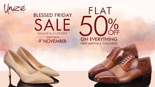 Blessed Friday Sale FLAT 50 OFF On Everything Online amp In stores from 9th Nov  Unze London [upl. by Ivory]