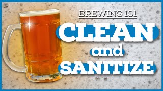 HOME BREWING 101 A Guide to Cleaning and Sanitizing [upl. by Sathrum]