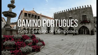 Camino Portugues  Coastal Way  Hiking from Porto to Santiago de Compostela  4K [upl. by Gearalt522]