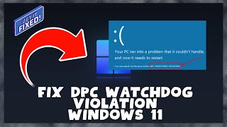 How to Fix DPC Watchdog Violation Windows 11  DPC Watchdog [upl. by Syck]