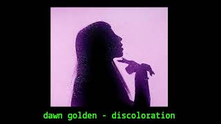 dawn golden  discoloration pitched  reverb [upl. by Alaham377]