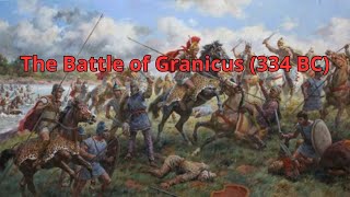 The Battle of Granicus 334 BC [upl. by Namilus]