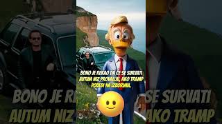 Dali je Bono Vox zaista čovek od reči donaldtrump bonovox čovek [upl. by Yreme]