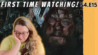 Im Shocked VIKINGS S4E15 REACTION [upl. by Masera]