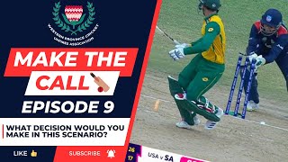 🏏 Make The Call 🏏 Episode 9 [upl. by Thissa739]