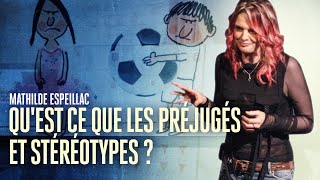 Quest que les préjugés et stéréotypes   Mathilde ESPEILLAC [upl. by Reyem]