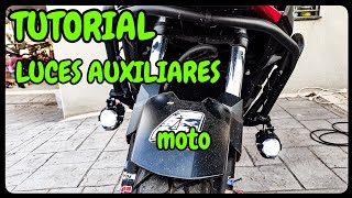 TUTORIAL MOTO Cómo instalar LUCES AUXILIARES o exploradoras [upl. by Fair]