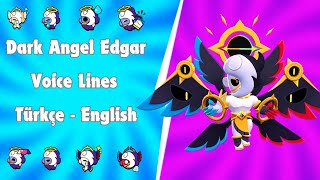 Dark Angel Edgar Sesleri  Türkçe Anlamları  Brawl Stars [upl. by Elyssa]