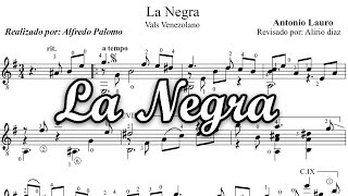 Partitura La Negra para Guitarra Clásica de Antonio Lauro [upl. by Anerat]