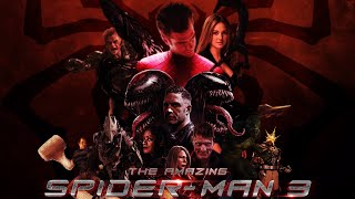 THE AMAZING SPIDER MAN 3 SINISTER SIX  Fanfilm  SC Editions  Sony Entertainment  maketasm3 [upl. by Ojadnama949]