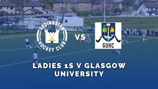 Uddingston Ladies 1s vs Glasgow University  Scottish Cup First Round [upl. by Nyram]