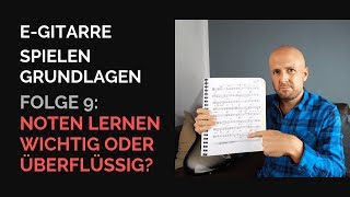 EGitarre lernen ohne Noten  Grundlagen  Sollte man EGitarre nach Noten lernen oder nicht [upl. by Haeckel]