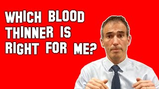 Which Blood Thinner is Best [upl. by Namaan]