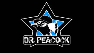 Dr Peacock  Unox [upl. by Savior]