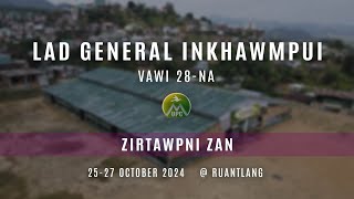 LAD General Inkhawmpui Vawi 28na  Zirtawpni Zan [upl. by Ecarg]