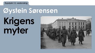 Professor Øystein Sørensen UiO om Krigens myter [upl. by Archibold]