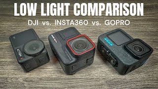 Insta360 Ace Pro LowLight Comparison versus DJI Osmo Action 4 and GoPro Hero 12 [upl. by Odawa]