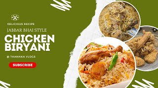 JABBAR BHAI STYLE Chicken Birynai Recipe  15 kg biryani  KFC Chicken Recipe  jabbarbhai  12 [upl. by Gershom]