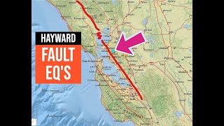 EQ Activity on the Hayward Fault This fault is WAY overdue Historical look at past quakes 6124 [upl. by Huba]