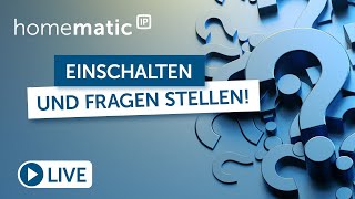 Homematic IP Live  Smart Home FAQ mit Holger und Annika [upl. by Docila430]