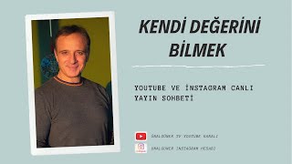 Kendi Değerini Bilmek [upl. by Enneite701]