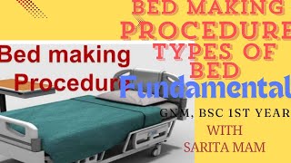 Bed making procedure types of bed  Fundamental of nursing  gnm bsc 1 st year [upl. by Rahman894]