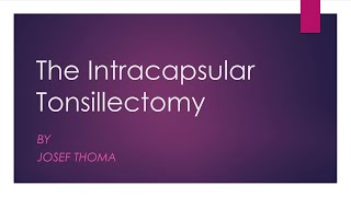 New Approach to Tonsillectomy [upl. by Kirsteni]