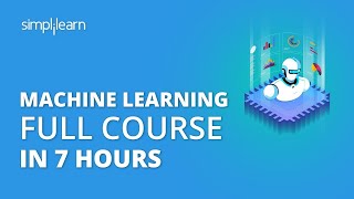 Machine Learning Full Course  Learn Machine Learning  Machine Learning Tutorial  Simplilearn [upl. by Eixam]