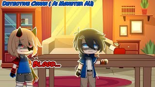 Blood  Meme  Detective Conan  Ai Monster AU  Gacha Club READ DESK [upl. by Odella]