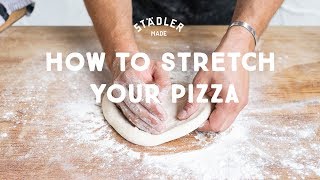 How to Stretch Pizza Dough [upl. by Notlef]