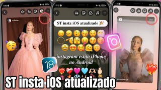 ST INSTA IOS ATUALIZADO 🥳 INSTAGRAM ESTILO IPHONE 2024  FONTES iOS  EMOJIS iOS  REPOST COM BORDAS [upl. by Atinhoj]