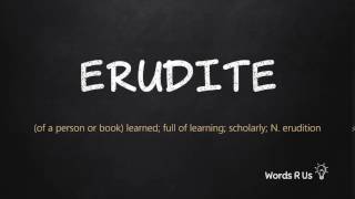 How to Pronounce ERUDITE in American English [upl. by Gustavo]