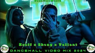 Dancehall Video Mix 2024  SUM TIME  Kraff Skeng Valiant Mix  Payment Plan Riddim [upl. by Owain192]