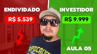 Bancos Digitais  Curso De Endividado A Investidor  Aula 05 [upl. by Deanne]