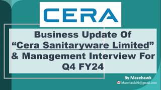 Q4 FY24 Business update of Cera Sanitaryware Management Interview and results for Q4 FY24 [upl. by Asek]