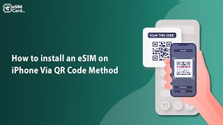 eSIMCard Guide How to install an eSIM on Iphone via the QR Code Installation Method [upl. by Meggie62]