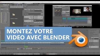 Comment faire du MONTAGE VIDÉO avec BLENDER  TUTORIEL [upl. by Kalbli810]