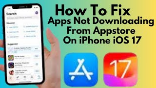 How To Fix Apps Not Downloading From Appstore On iPhone After iOS 17 update 2024 [upl. by Einaej]