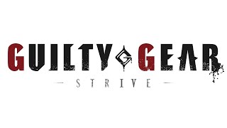 Guilty Gear Strive FULL OST [upl. by Spencer]