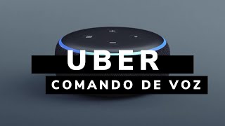 Pedir UBER por COMANDO de VOZ FUNCIONA [upl. by Nancee]