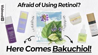 2022 The Year of Bakuchiol  For Wrinkles Pores and Brightening  Wellaging [upl. by Citarella]