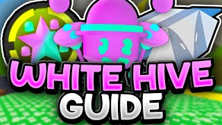 UPDATED White Hive GUIDE 2024  Bee Swarm Simulator [upl. by Chuck]