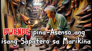 DWENDE pinaAsenso ang isang Sapatero sa Marikina [upl. by Nirrol]