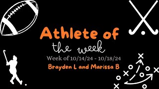 Athletes of the Week 🏈 Brayden Lamont  🏑 Marissa Brege [upl. by Aramat]